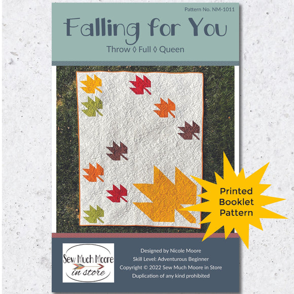 Falling For You Quilt Pattern - Printed