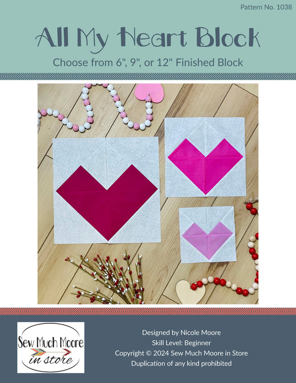 Heart Block Pattern Printable All My Heart Quilt Block Pattern – Sew Much Moore