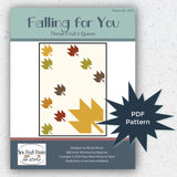Falling For You Quilt Pattern - PDF Download