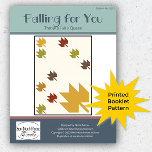 Falling For You Quilt Pattern - Printed