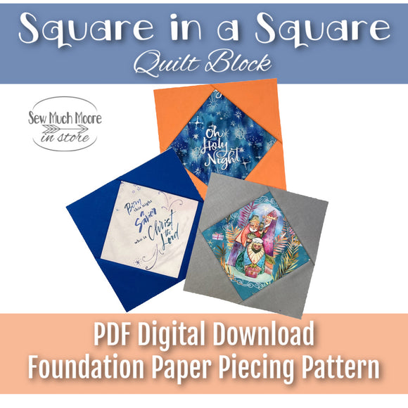 Square in a Square Quilt Block PDF Pattern